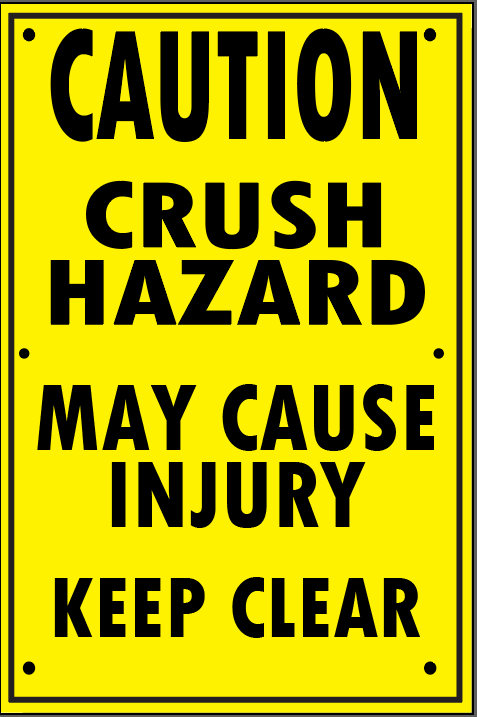 CRUSH HAZARD