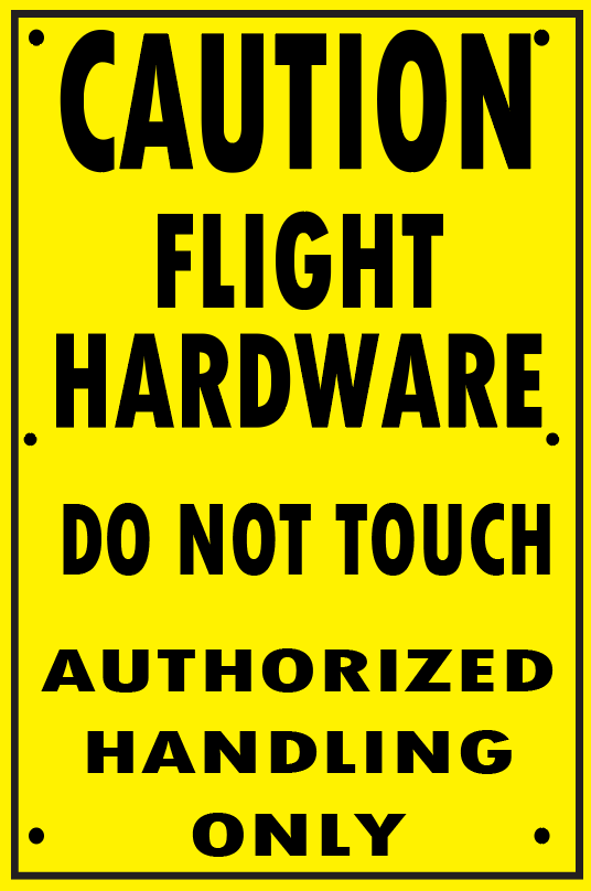 FLIGHT HARDWARE - DO NOT TOUCH