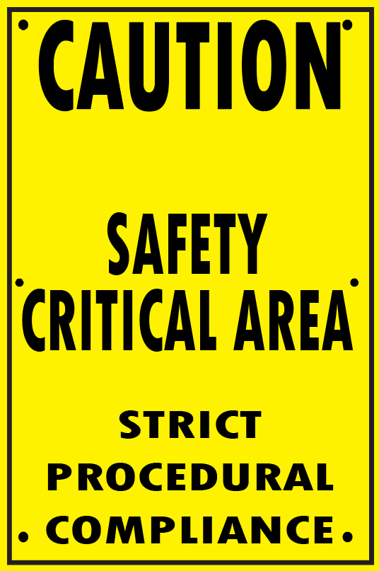 SAFETY CRITICAL AREA