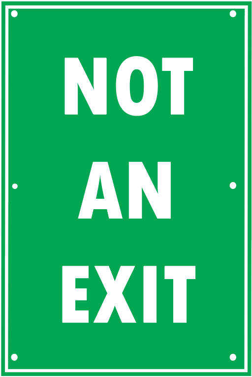 NOT AN EXIT
