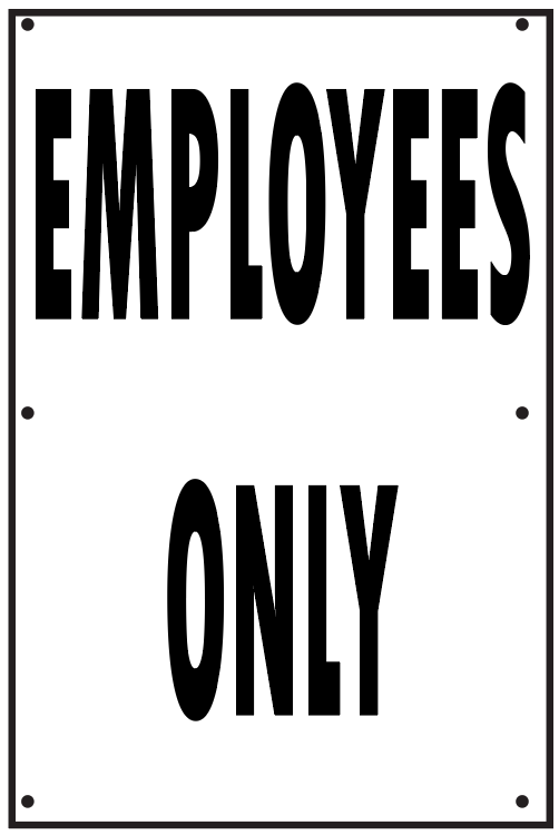 EMPLOYEES ONLY