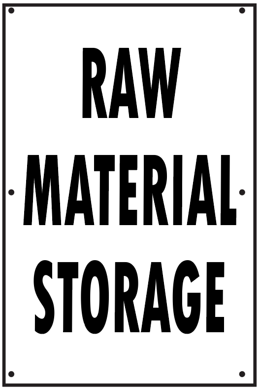 RAW MATERIAL STORAGE
