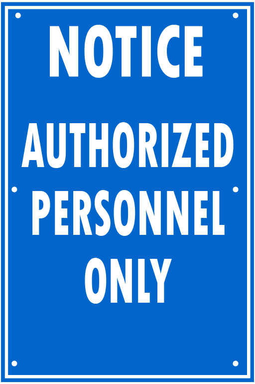 AUTHORIZED PERSONNEL ONLY
