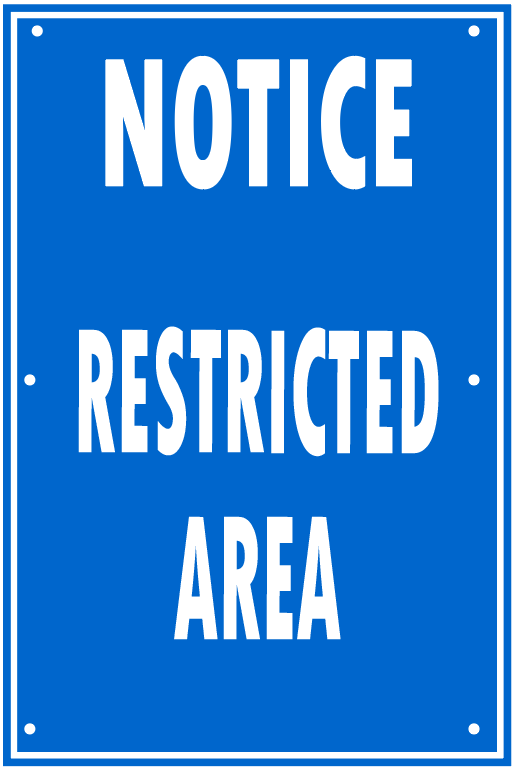 RESTRICTED AREA