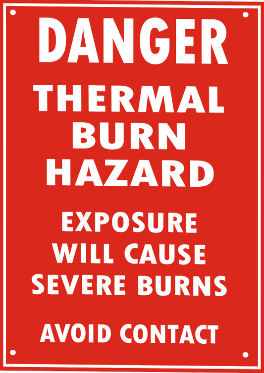 THERMAL BURN HAZARD