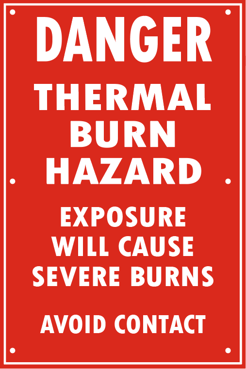 THERMAL BURN HAZARD
