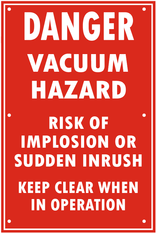 VACUUM HAZARD