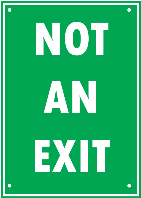 NOT AN EXIT