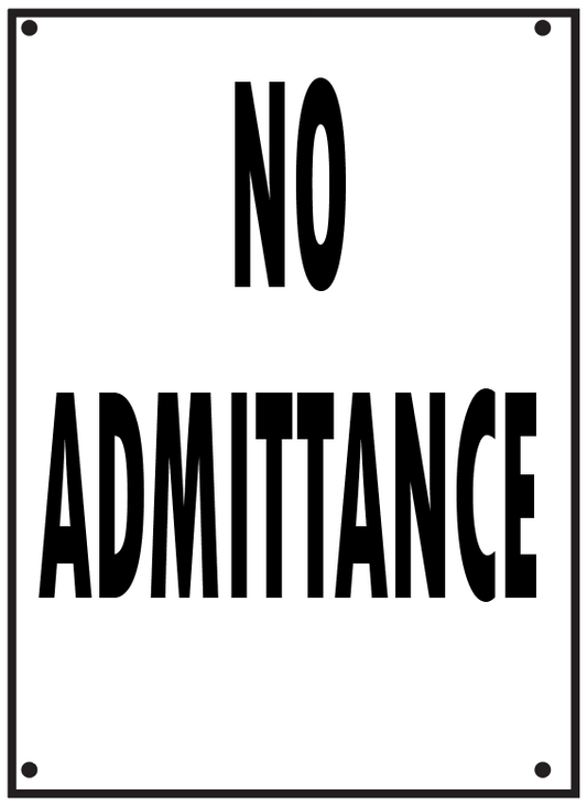NO ADMITTANCE