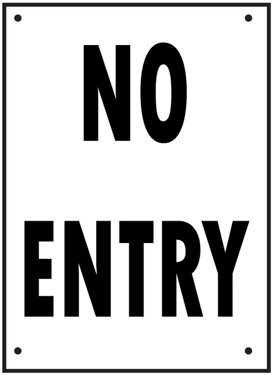 NO ENTRY