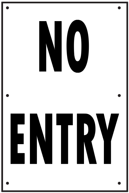 NO ENTRY