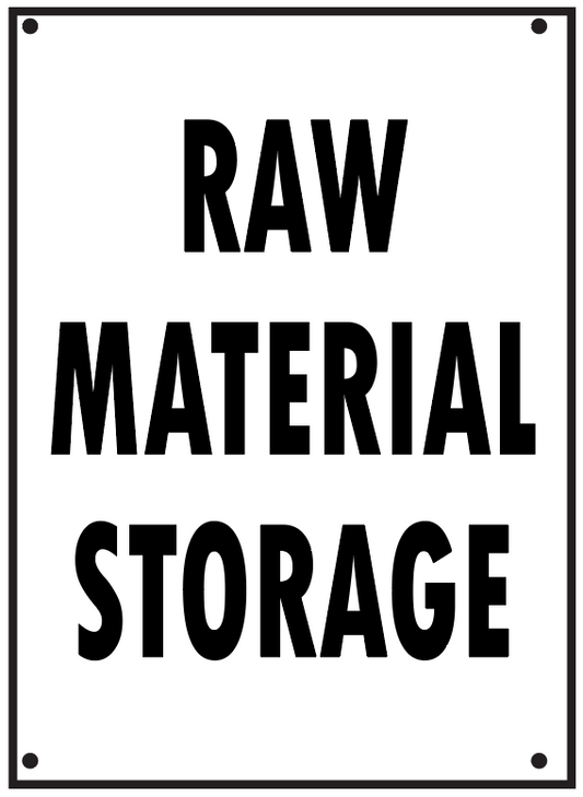 RAW MATERIAL STORAGE