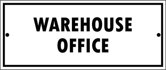 "WAREHOUSE OFFICE" SIGN, 5 X 12