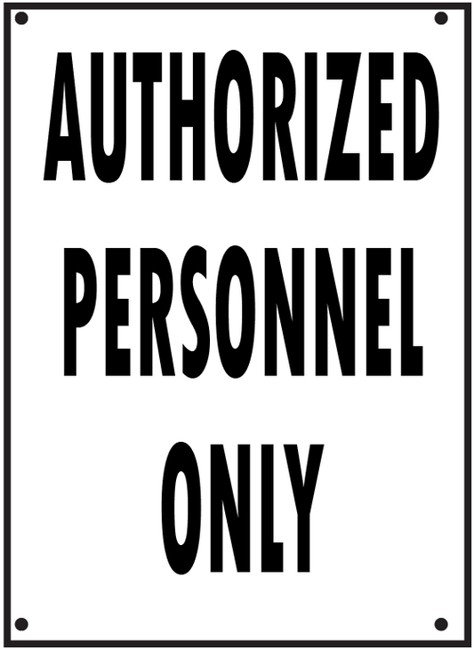 AUTHORIZED PERSONNEL ONLY
