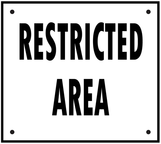 RESTRICTED AREA