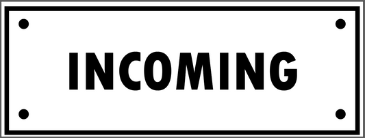 "INCOMING" TAG, 3 X 8
