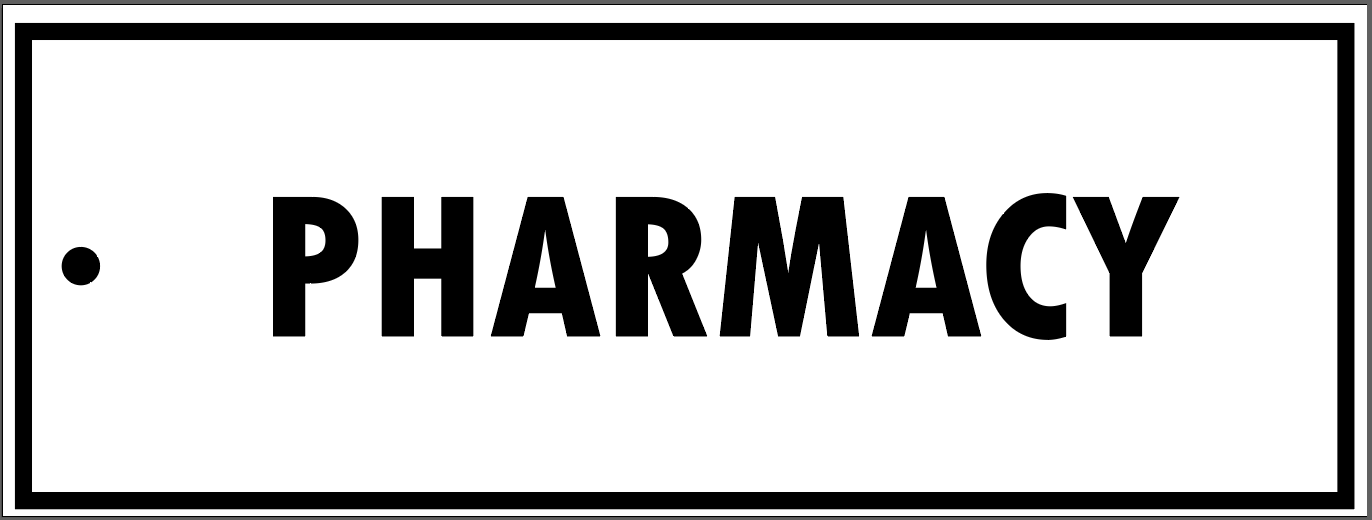 "PHARMACY" TAG, 3 X 8