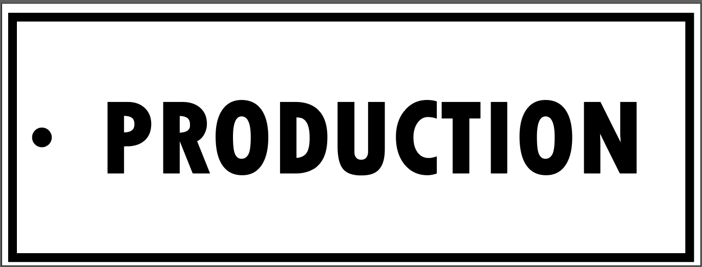 "PRODUCTION" TAG, 3 X 8