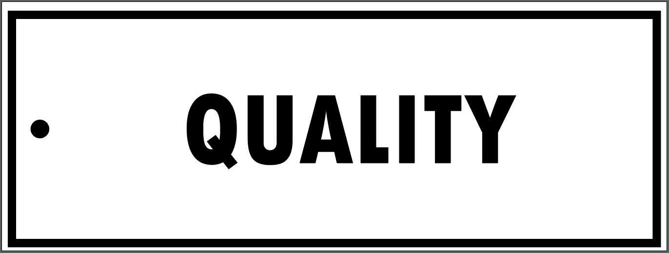 "QUALITY" TAG, 3 X 8